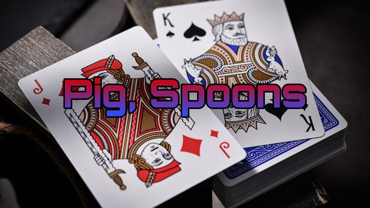 معرفی، آموزش و بررسی بازی کارتی پیگ، اسپونز (Pig, Spoons)